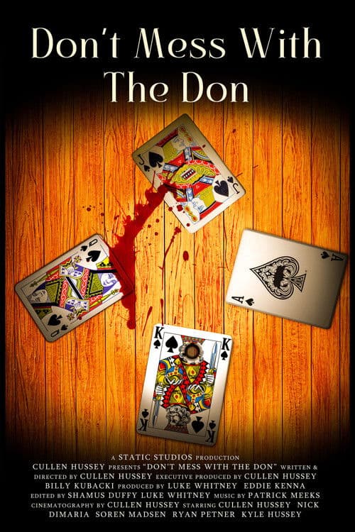 Don't Mess With The Don poster