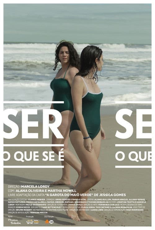 Ser O Que Se É poster