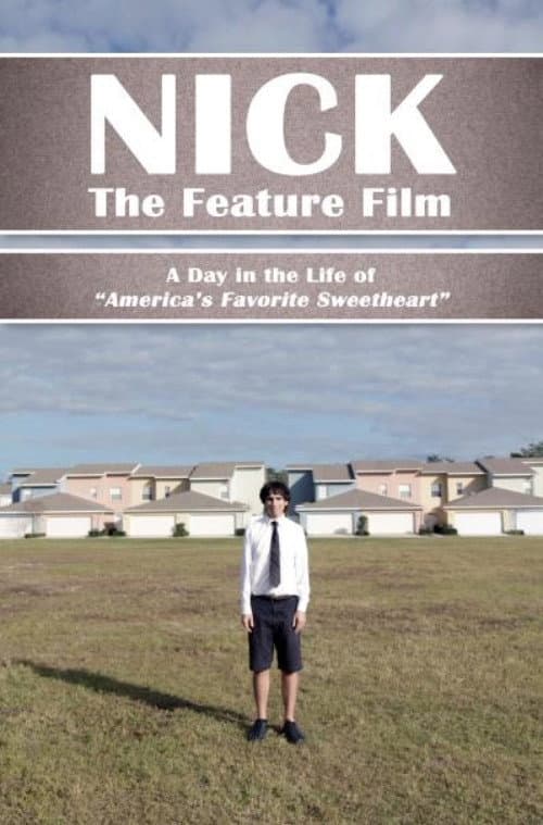 Nick: The Feature Film poster