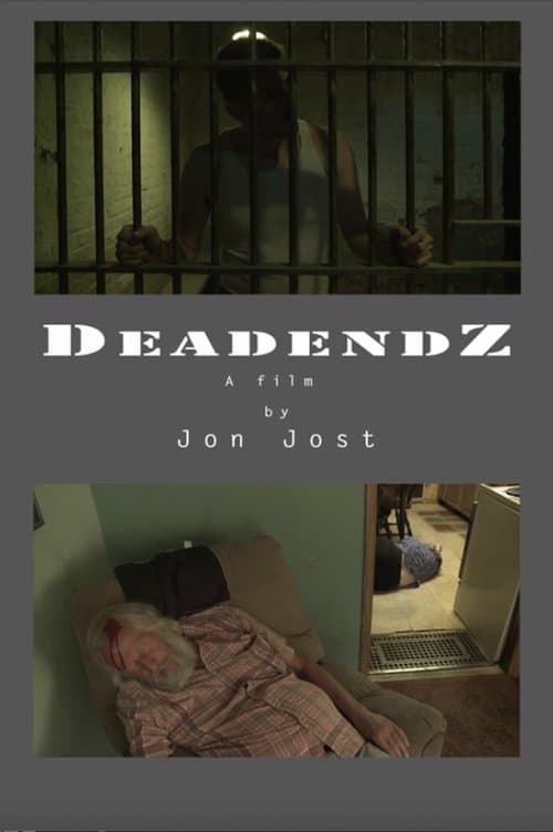 Deadendz poster