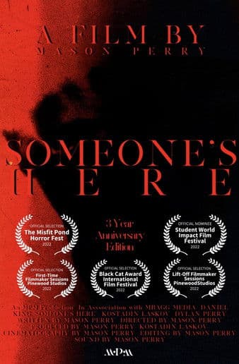 SOMEONE'S HERE (3 Year Anniversary Edition) poster
