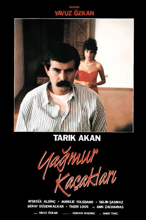 Yağmur Kaçakları poster