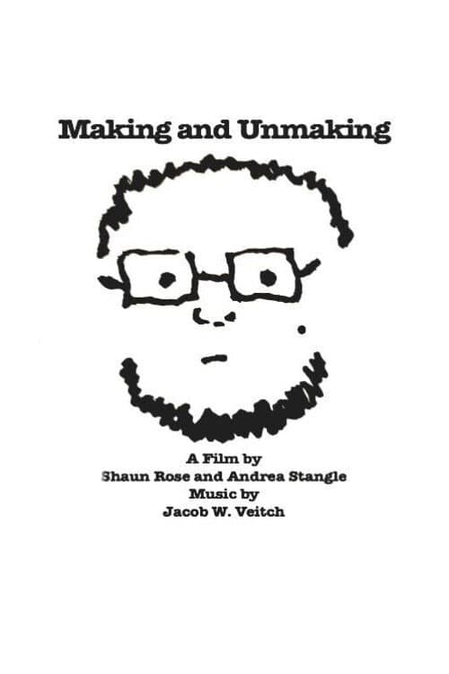 Making and Unmaking poster