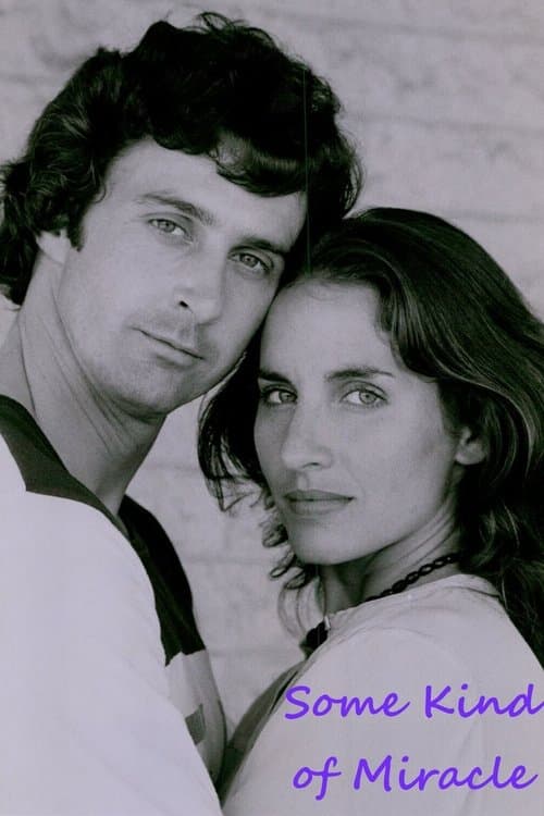 Some Kind of Miracle poster