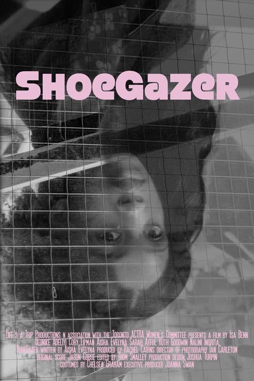 ShoeGazer poster