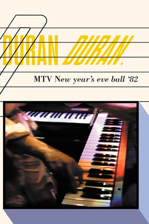 Duran Duran: MTV New Year's Eve Ball poster