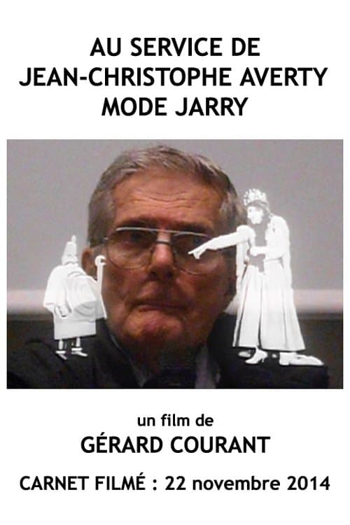 Au service de Jean-Christophe Averty mode Jarry poster