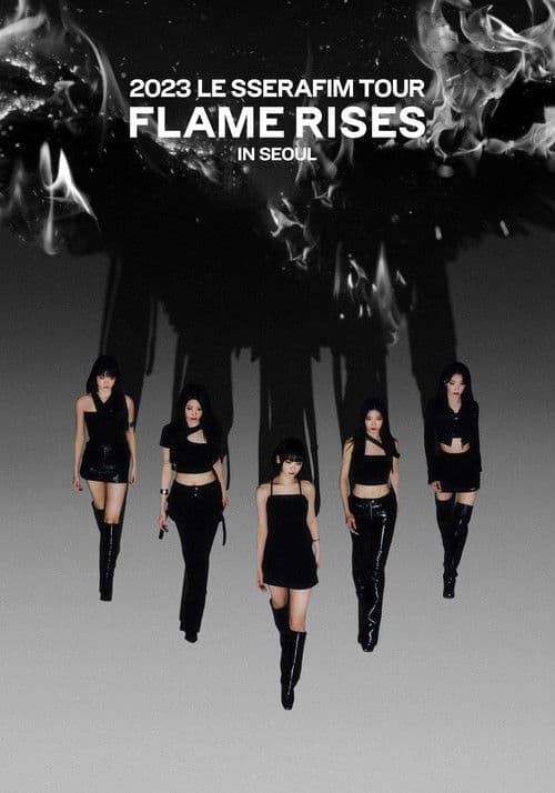 2023 LE SSERAFIM TOUR 'FLAME RISES' IN SEOUL poster