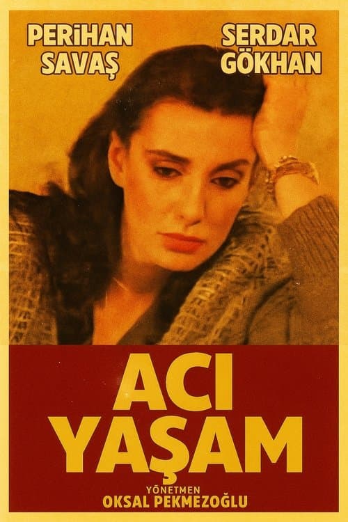 Acı Yaşam poster