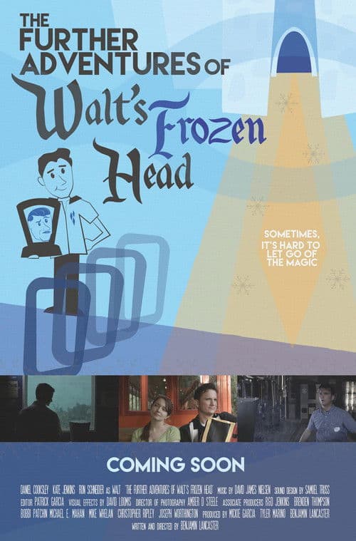 The Further Adventures of Walt's Frozen Head poster