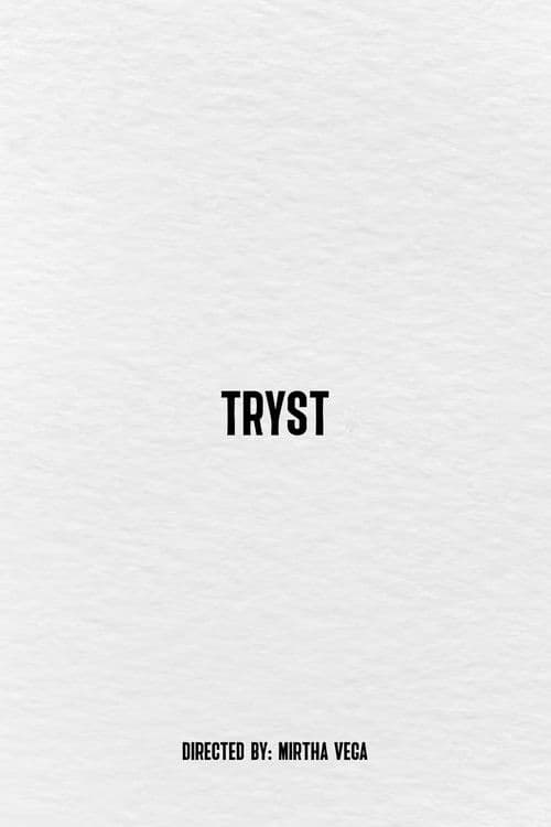 Tryst poster