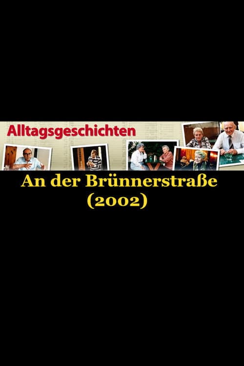 Alltagsgeschichte – An der Brünnerstraße poster