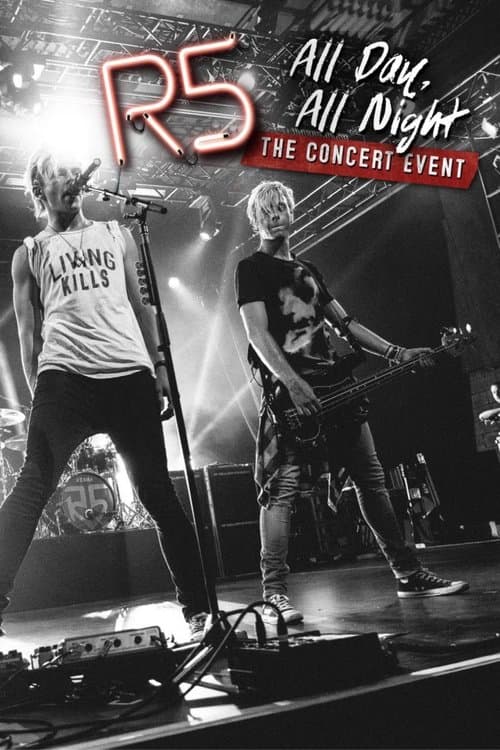 R5: All Day, All Night poster