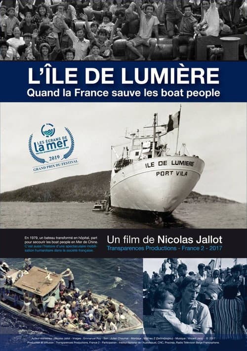 L'île de lumière. Quand la France sauve les Boat People poster