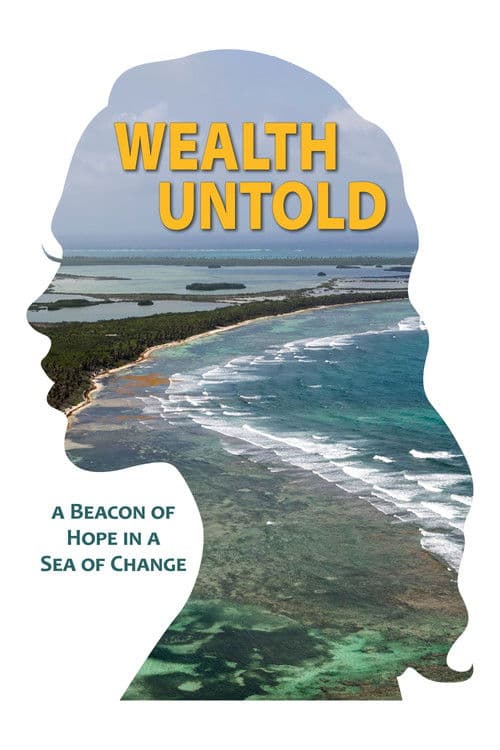 Wealth Untold poster
