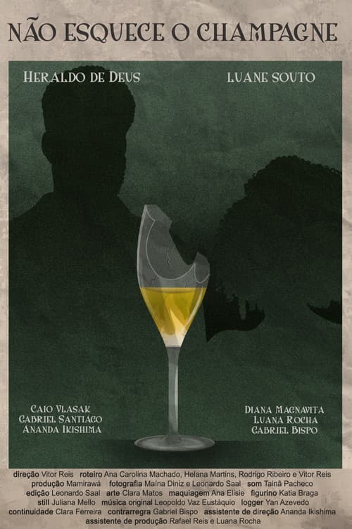 Não Esquece o Champagne poster