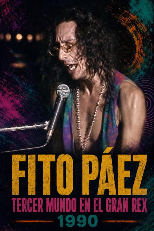 Fito Páez: Tercer Mundo at the Gran Rex poster