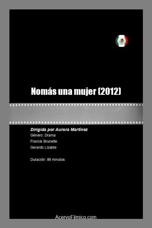 Nomás una mujer poster