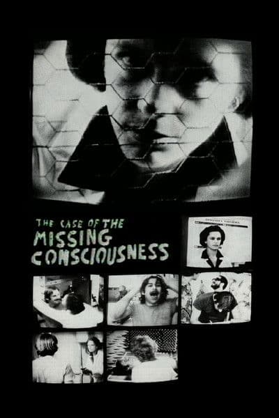 The Case of the Missing Consciousness poster