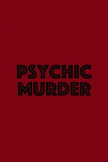 Psychic Murder