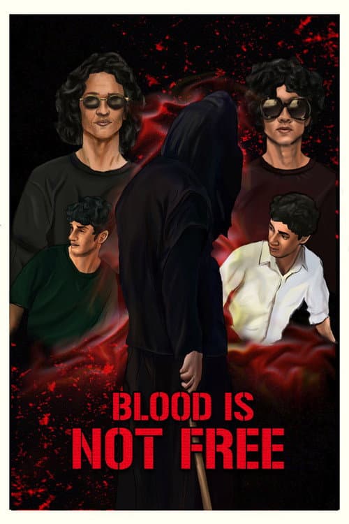 Blood is not Free poster