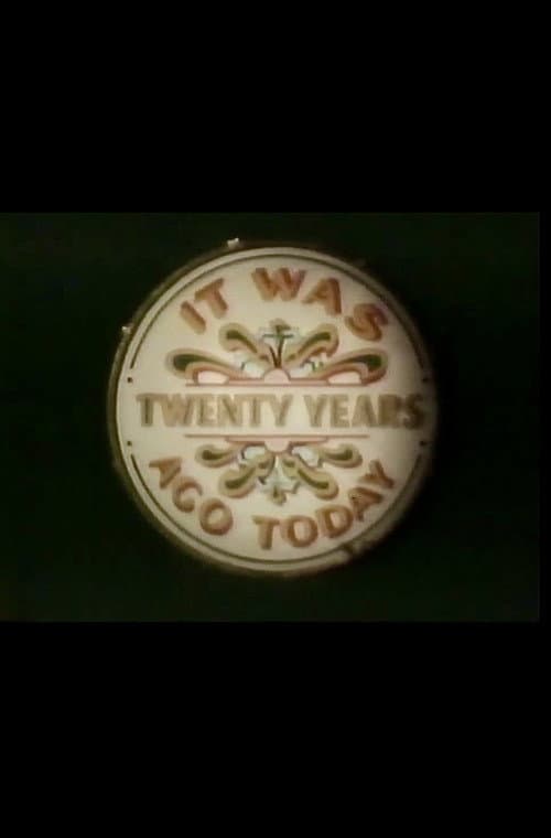 It Was Twenty Years Ago Today poster