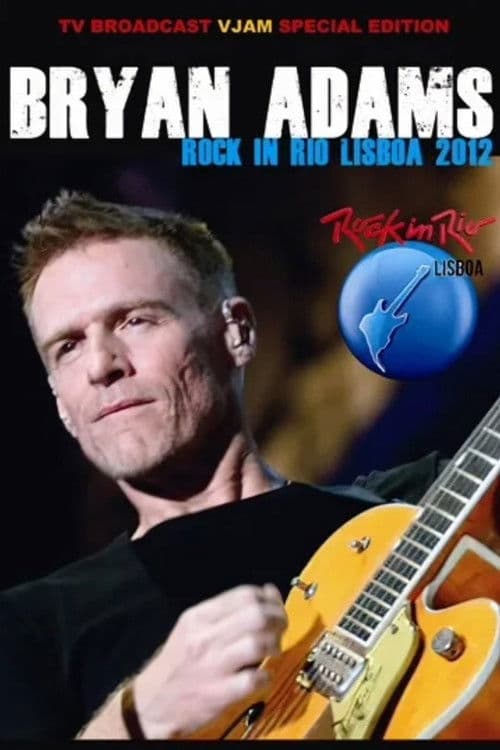 Bryan Adams: Rock In Rio, Lisboa poster