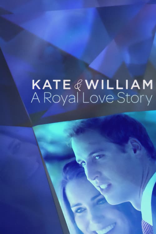 Kate and William: A Royal Love Story poster