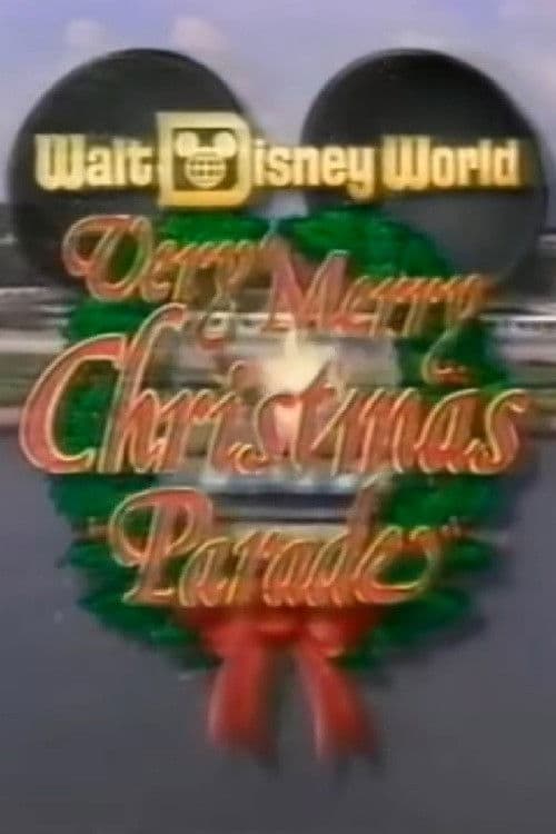 Walt Disney World Very Merry Christmas Parade poster