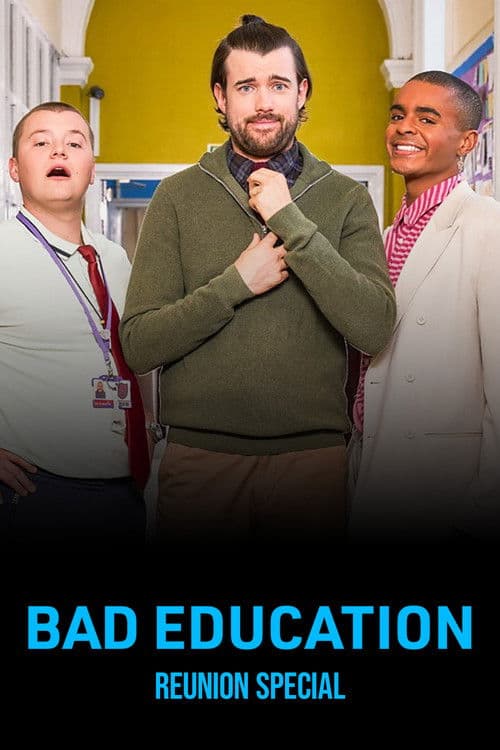 Bad Education: Reunion poster