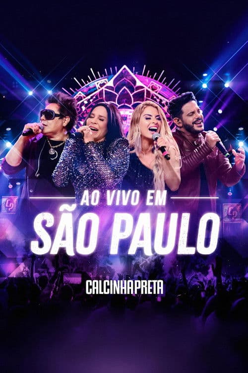 Calcinha Preta - Ao Vivo em São Paulo poster