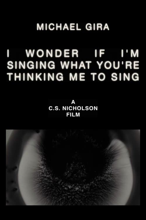 Michael Gira: I Wonder If I’m Singing What You’re Thinking Me to Sing (Live Solo 2022) poster