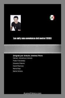 Las mil y una aventuras del metro poster