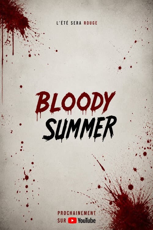 Bloody Summer poster