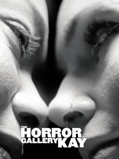 The Horror at Gallery Kay poster