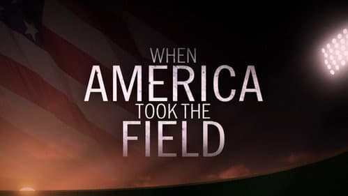 When America Took the Field poster