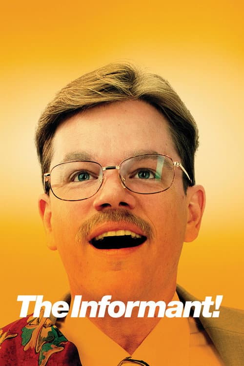 The Informant!