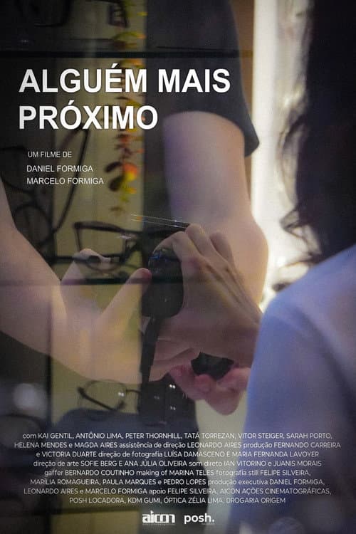 Alguém Mais Próximo poster