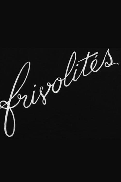 Frivolities poster