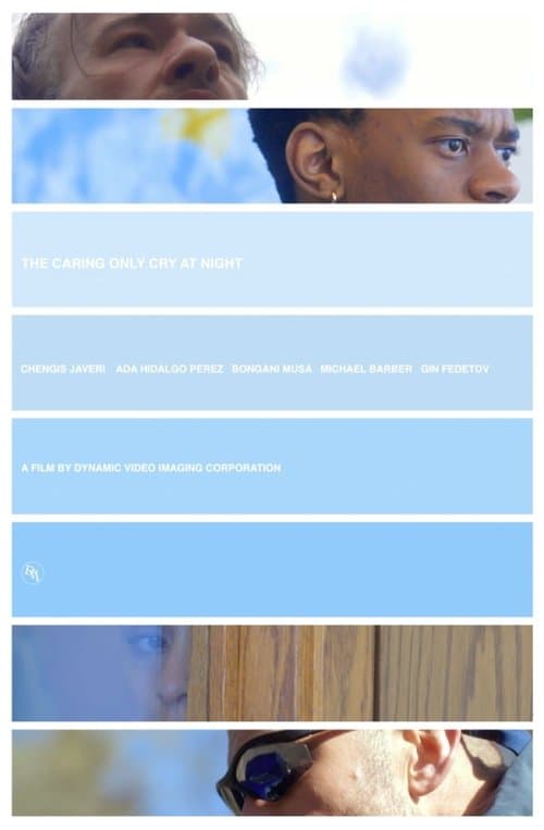 The Caring Only Cry at Night poster
