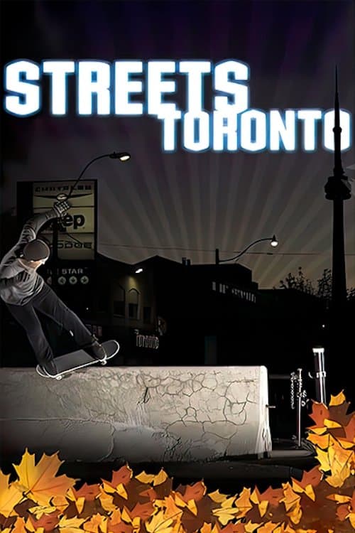 Streets: Toronto poster