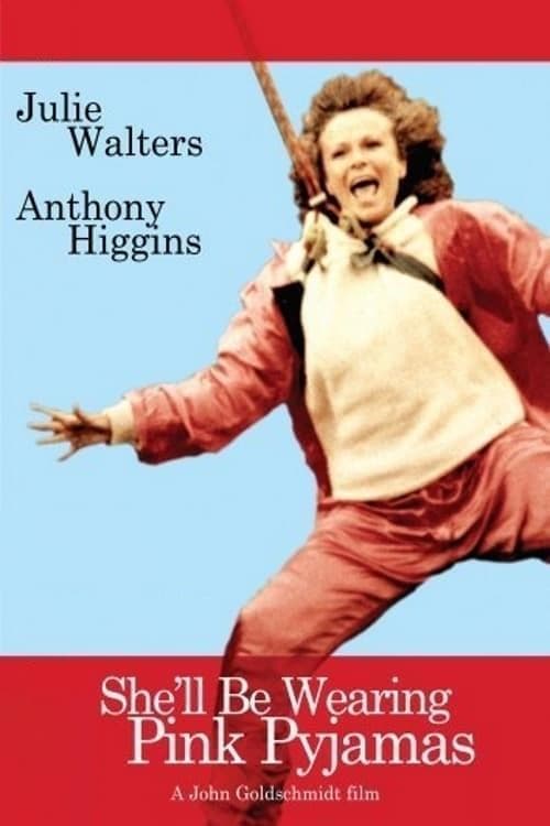 She'll Be Wearing Pink Pyjamas poster