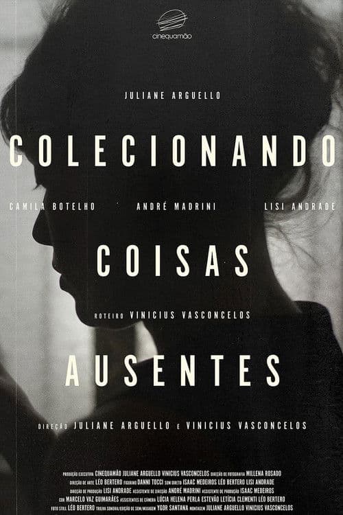 Colecionando Coisas Ausentes poster
