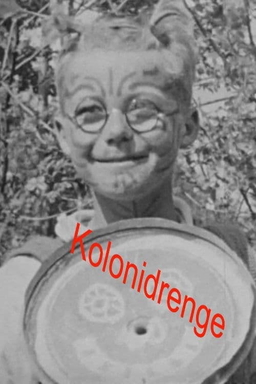 Kolonidrenge poster