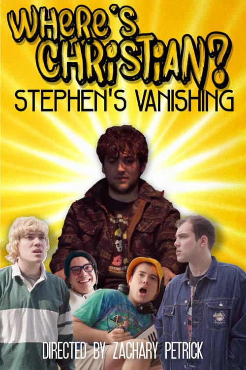 Where's Christian 2: Stephen's Vanishing poster