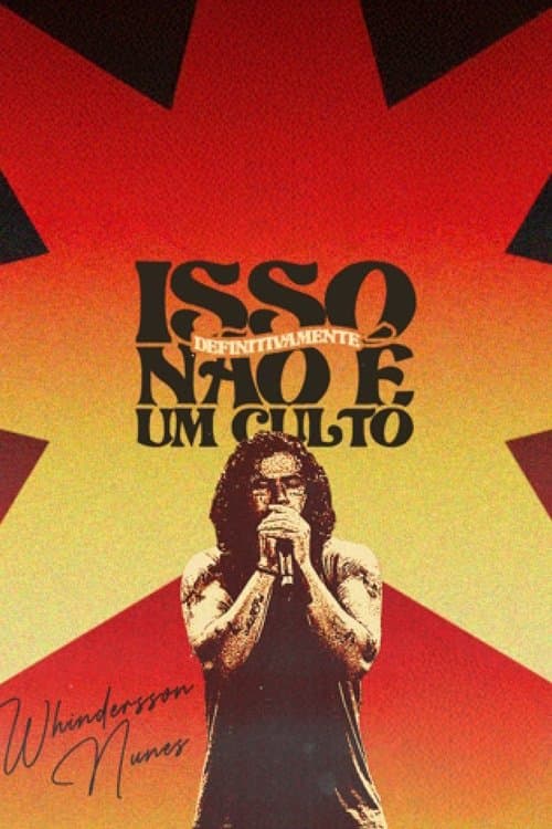 Whindersson Nunes: Isso Definitivamente Não É Um Culto poster