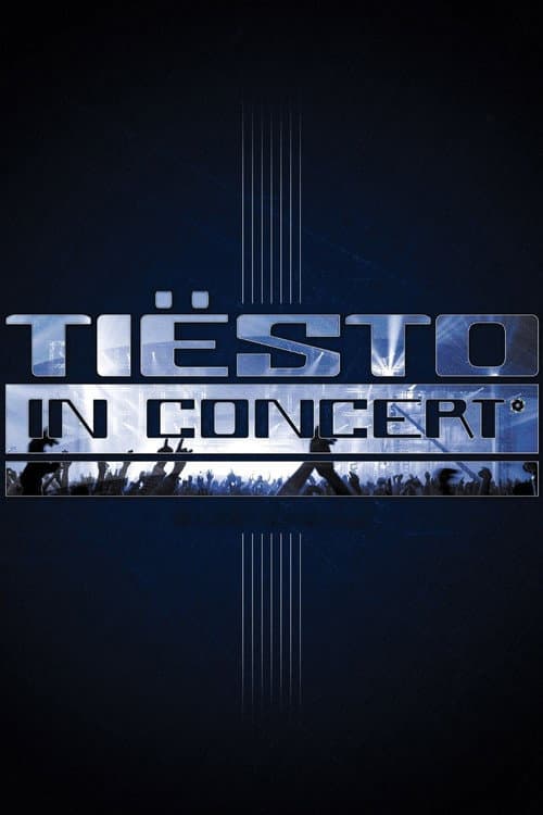 Tiësto in Concert poster