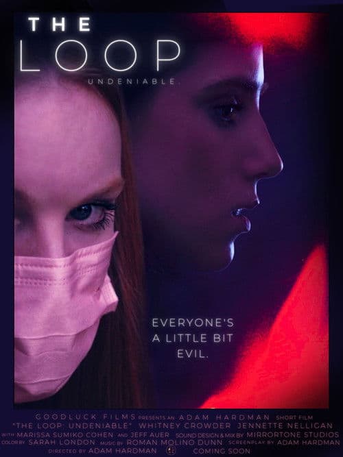 The Loop: Undeniable poster
