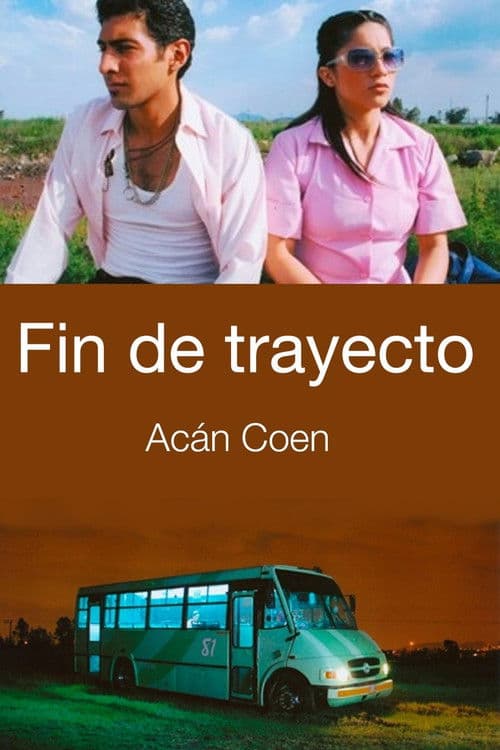 Fin de trayecto poster