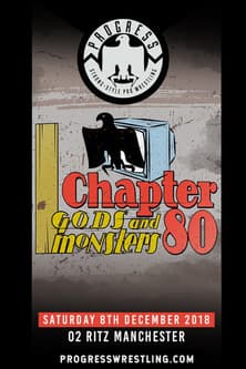 PROGRESS Chapter 80: Gods and Monsters poster